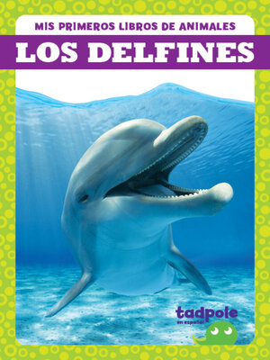 cover image of Los delfines (Dolphins)